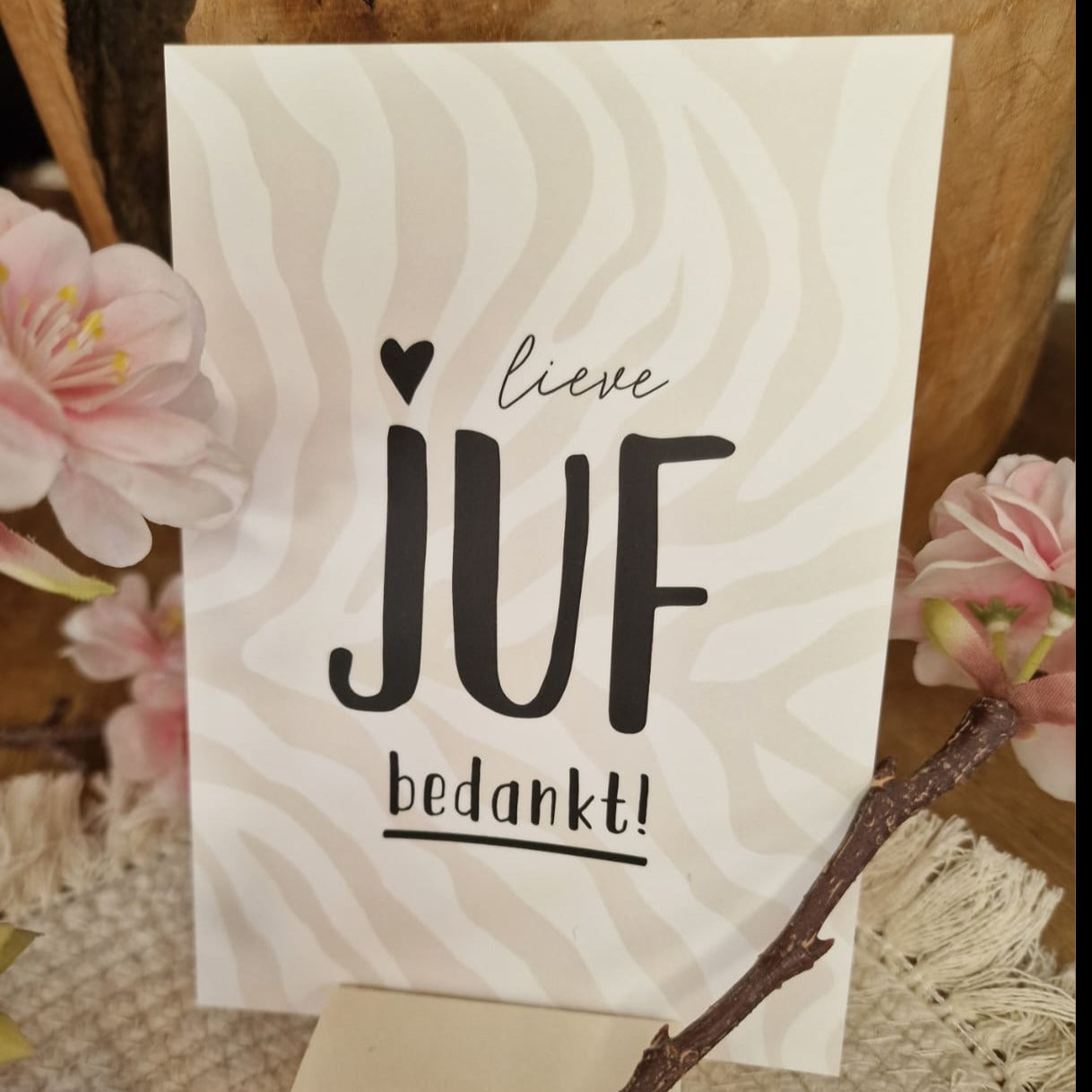 Ansichtkaart 'Lieve juf Bedankt'